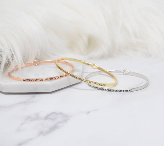 ALWAYS MY SISTER FOREVER MY FRIEND BRACELET