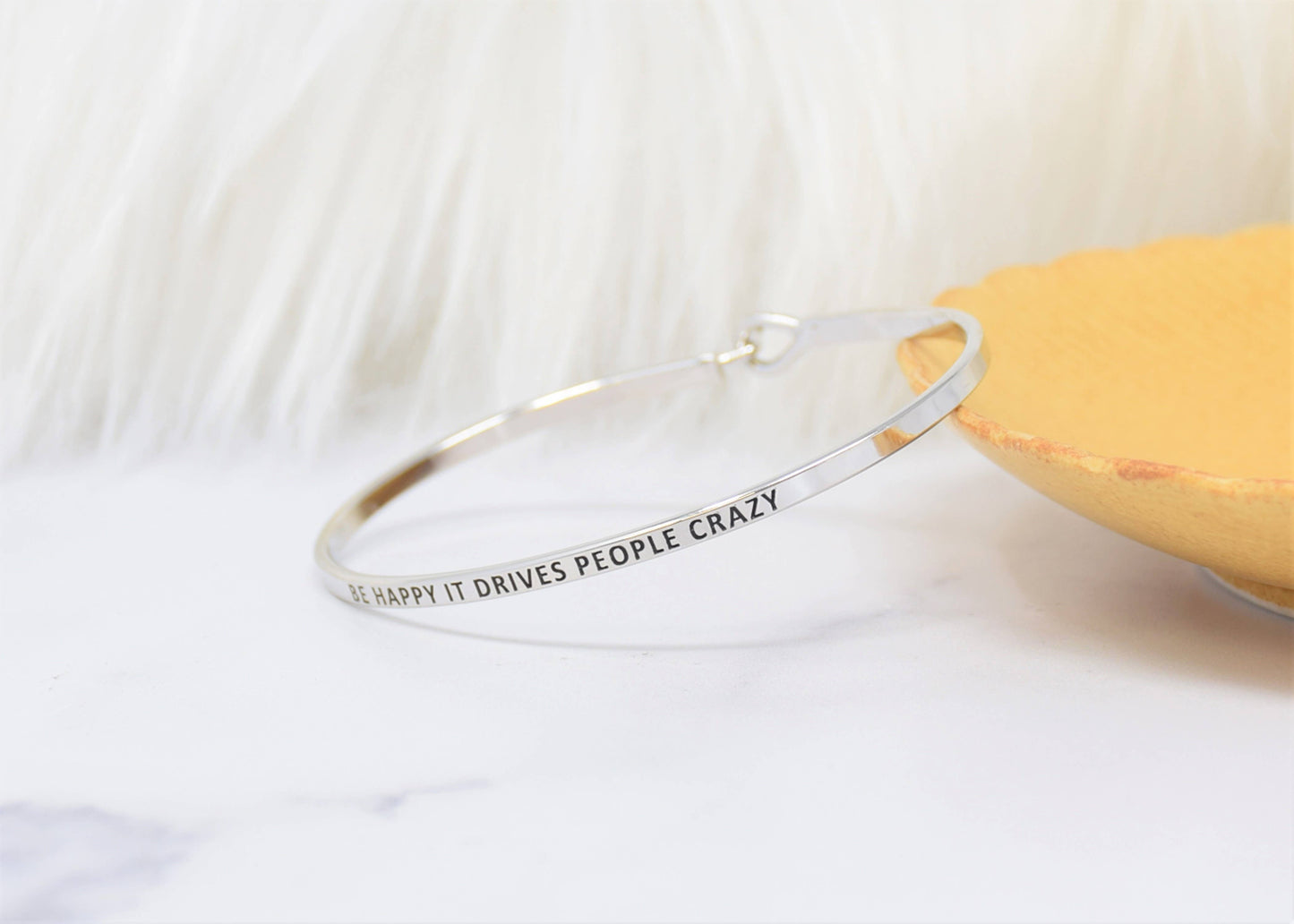 BE HAPPY IT DRIVES PEOPLE CRAZY BRACELET