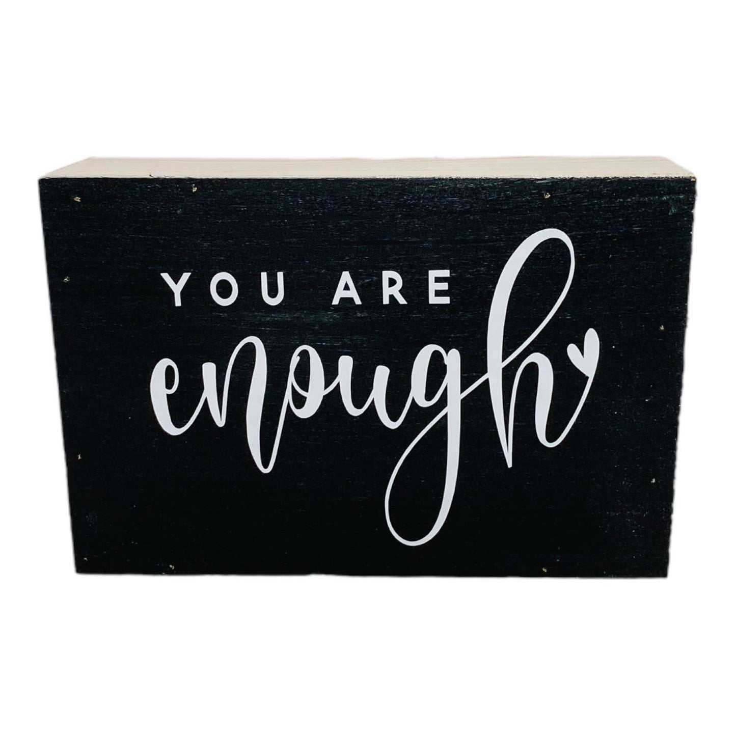 You Are Enough Small Black Modern Farmhouse Sign