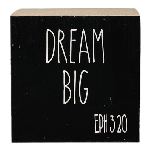 Dream Big Small Black Modern Farmhouse  Sign