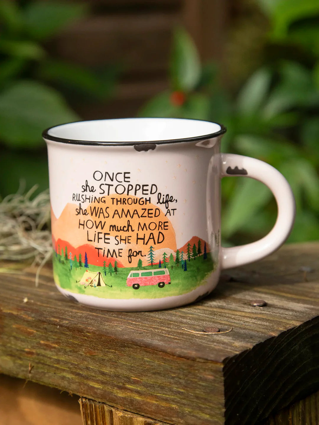 Natural Life Camp Coffee Mug-Once She Stopped Rushing