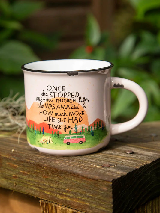 Natural Life Camp Coffee Mug-Once She Stopped Rushing