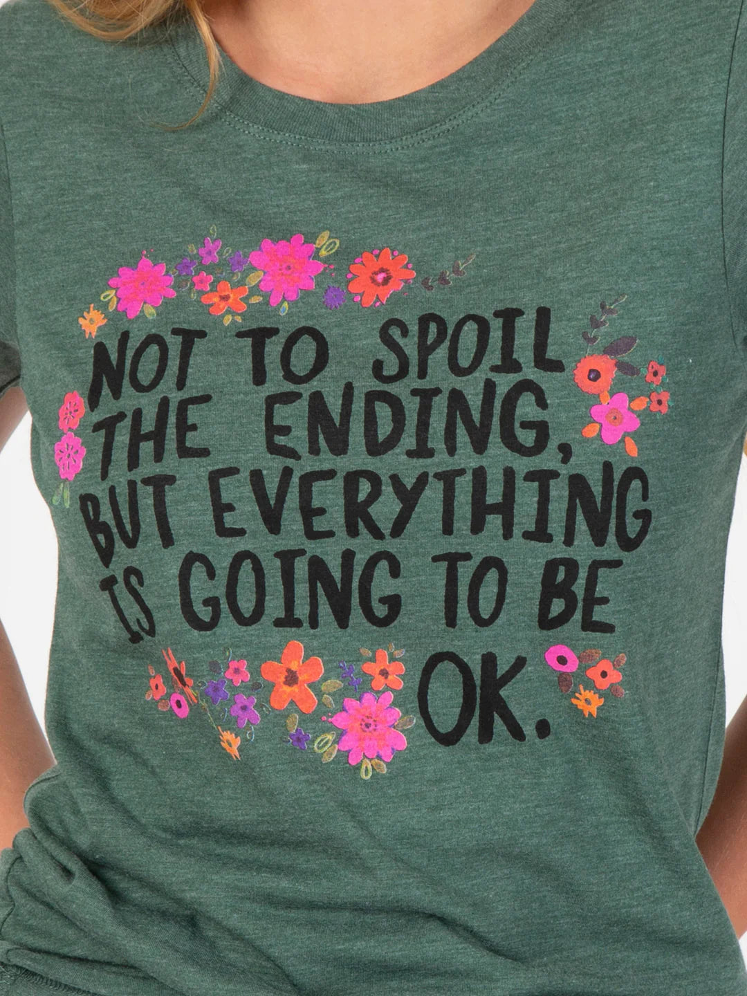 Natural Life Perfect Fit Tee Shirt-Not To Spoil The Ending