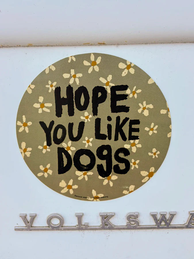 Natural Life Car Magnet-Hope You Like Dogs