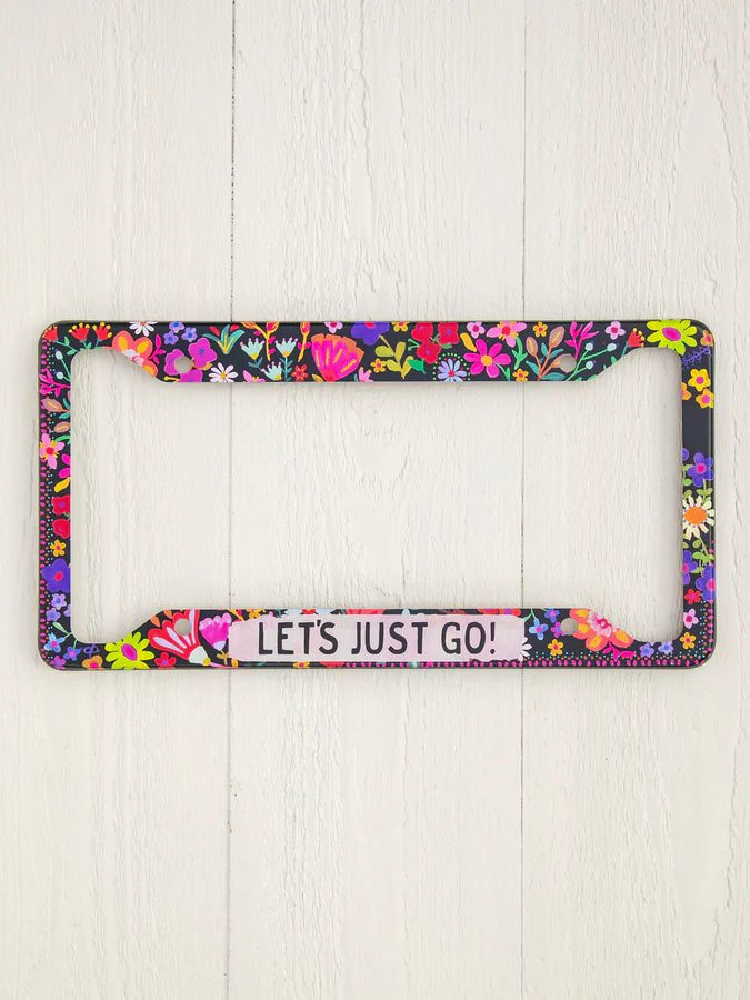 Natural Life License Plate Frame- Let's Just Go