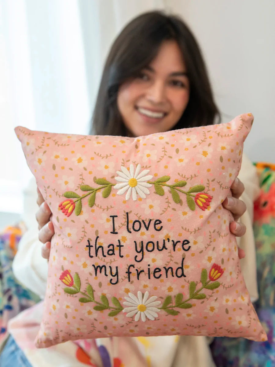 Natural Life Embroidered Giving Pillow - Friend