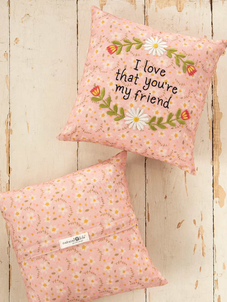 Natural Life Embroidered Giving Pillow - Friend