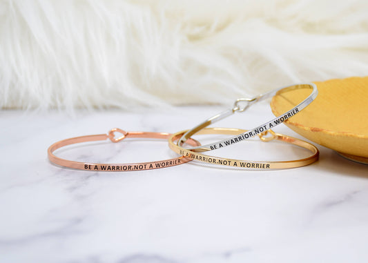 BE A WARRIOR NOT A WORRIER BRACELET